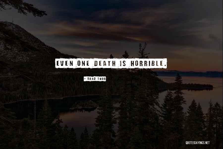 Brad Thor Quotes 1563930 Brad Thor Quotes 1563930