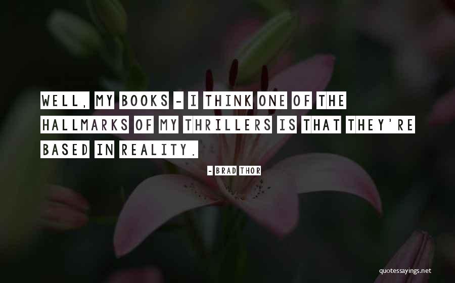 Brad Thor Quotes 1595826 Brad Thor Quotes 1595826