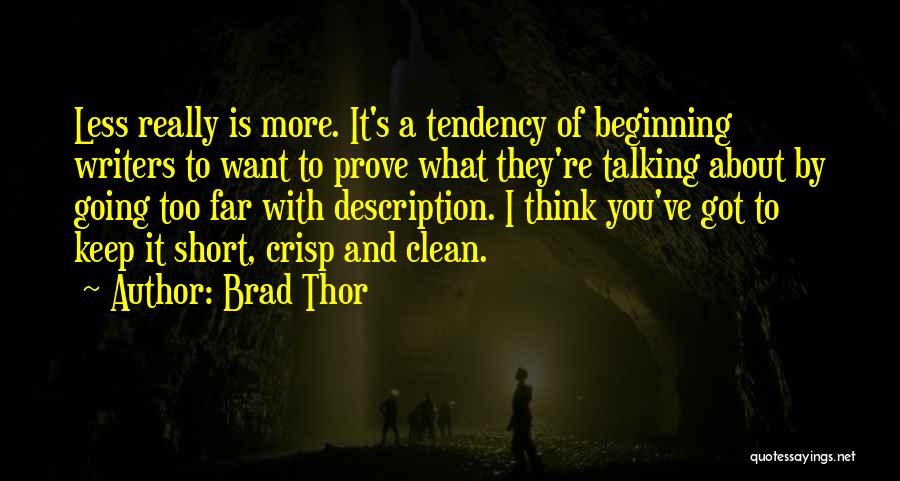 Brad Thor Quotes 1672585