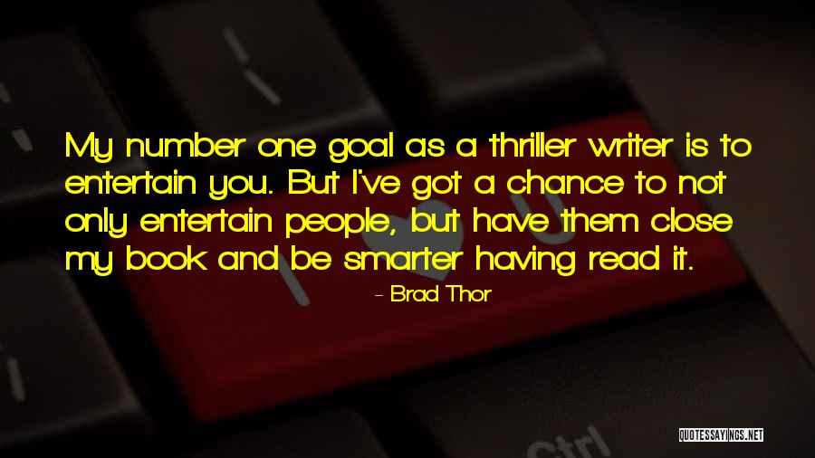 Brad Thor Quotes 1679183