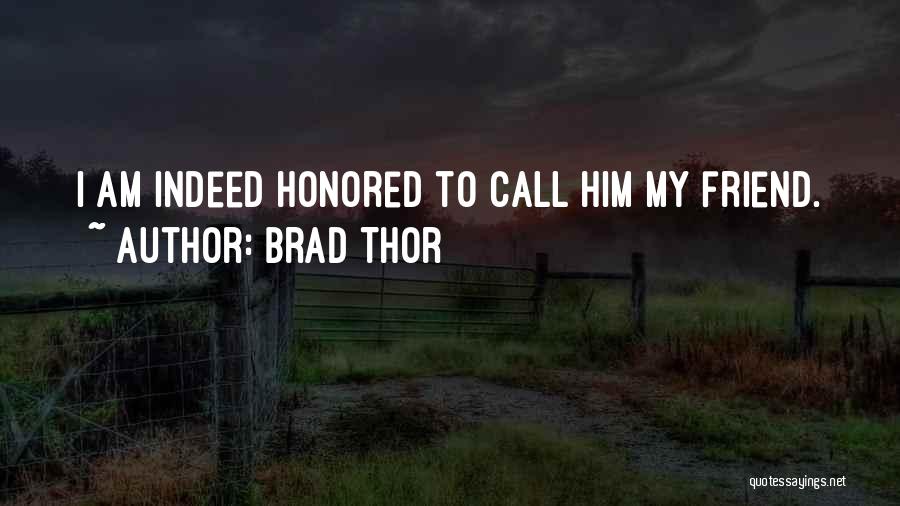 Brad Thor Quotes 384078