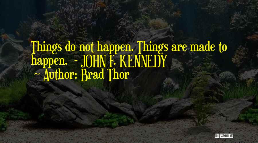 Brad Thor Quotes 677739