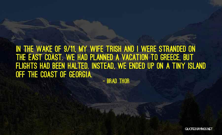 Brad Thor Quotes 902399