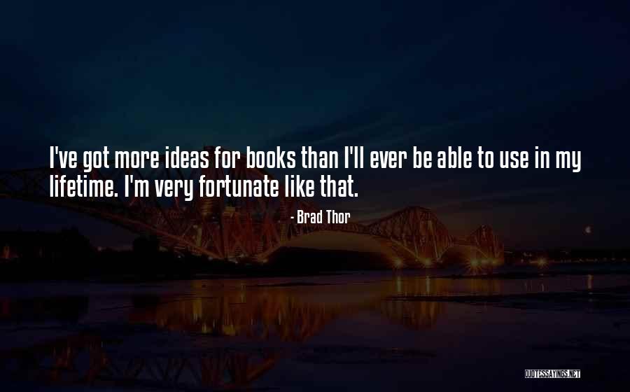 Brad Thor Quotes 950202