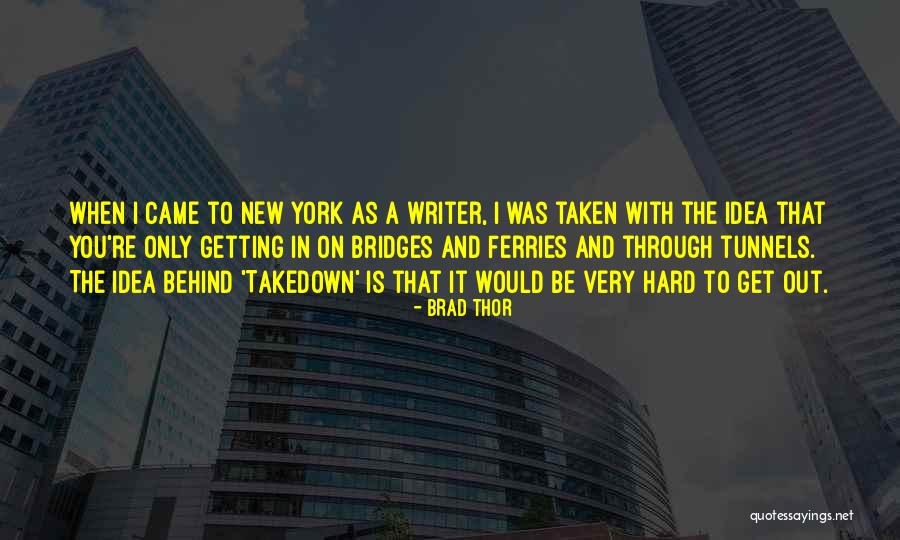 Brad Thor Quotes 985849 Brad Thor Quotes 985849
