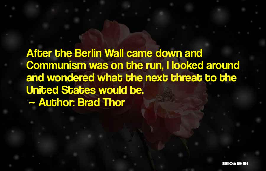 Brad Thor Quotes 992283