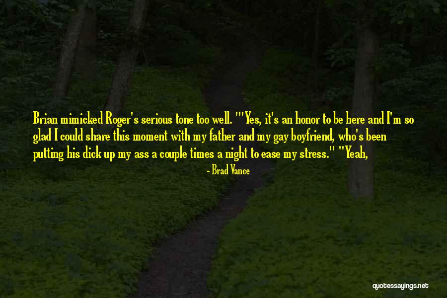 Brad Vance Quotes 1161329 Brad Vance Quotes 1161329