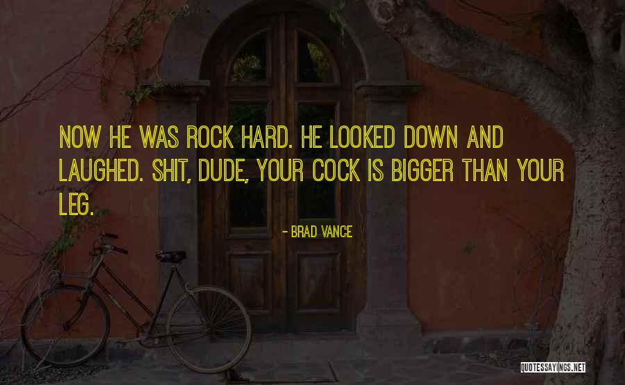 Brad Vance Quotes 1597977