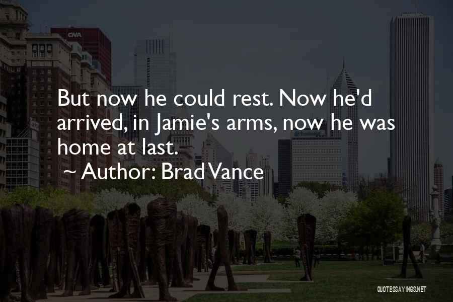 Brad Vance Quotes 1804694