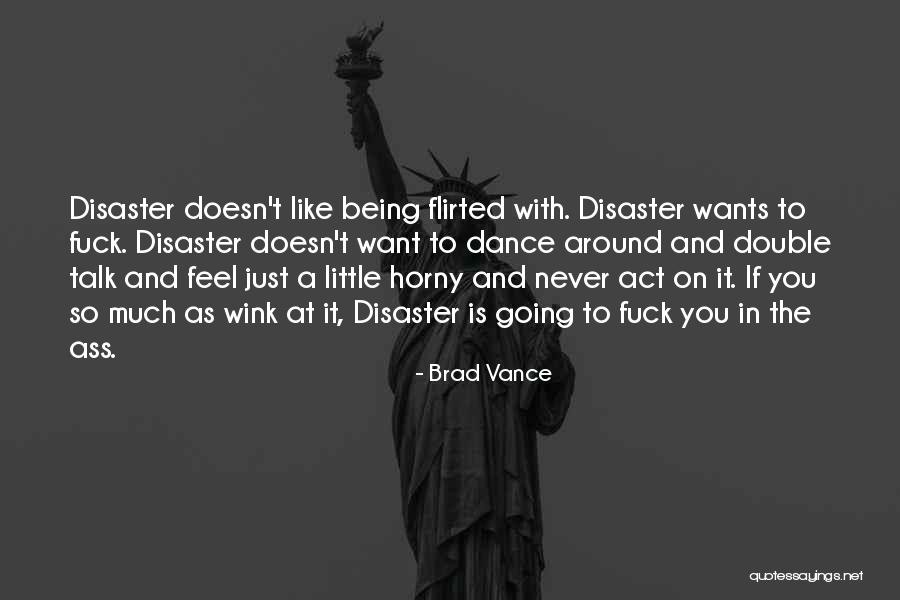 Brad Vance Quotes 1987102 Brad Vance Quotes 1987102