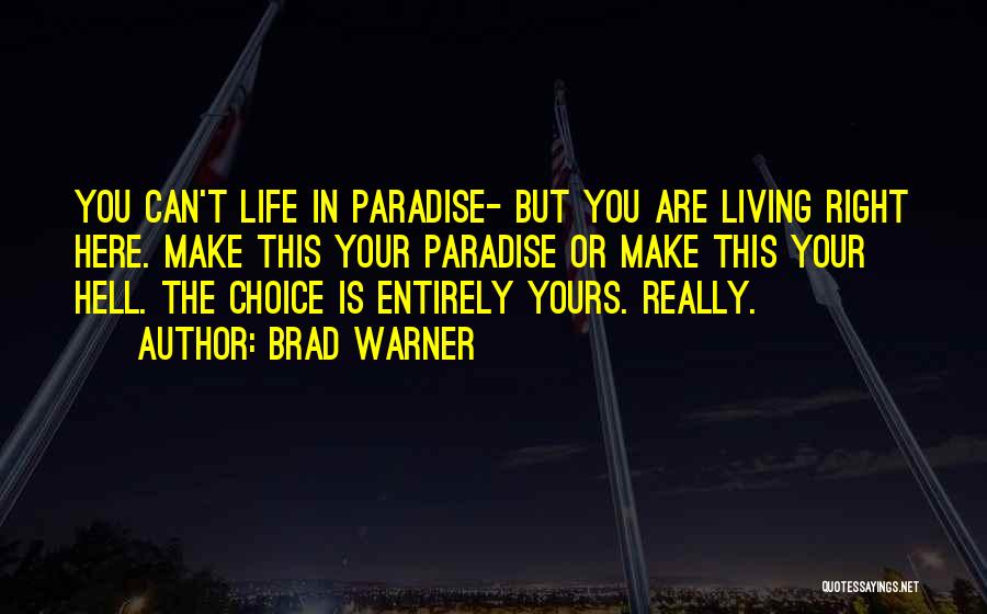 Brad Warner Quotes 1361395