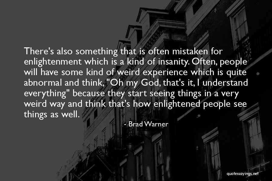 Brad Warner Quotes 1784248 Brad Warner Quotes 1784248