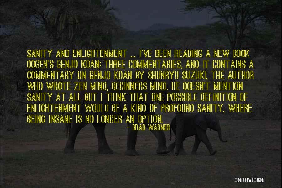 Brad Warner Quotes 2161463 Brad Warner Quotes 2161463