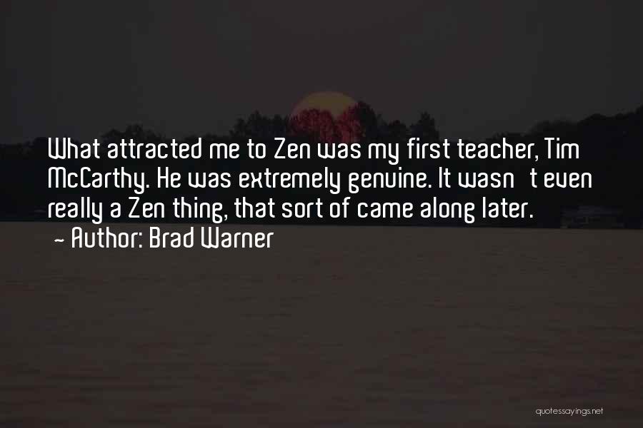 Brad Warner Quotes 444944