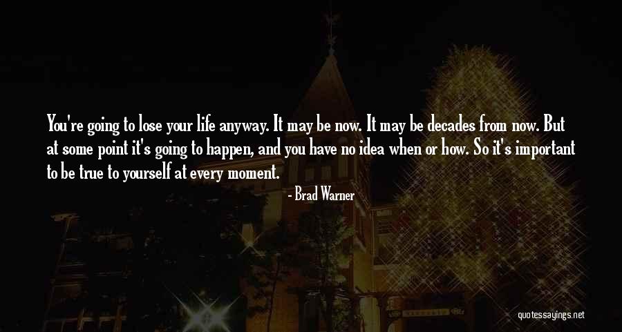 Brad Warner Quotes 567986 Brad Warner Quotes 567986