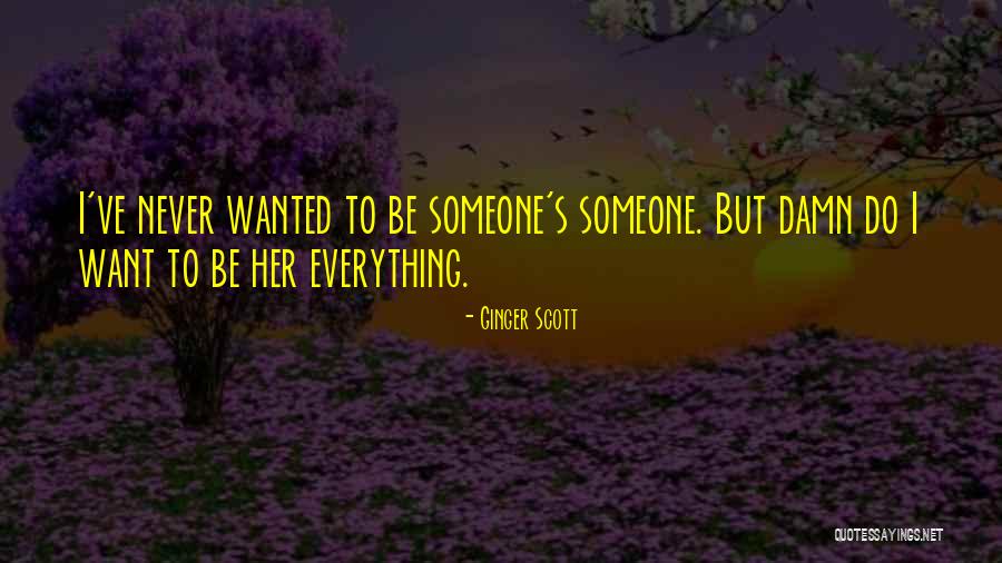 Brad Williams Happy Endings Quotes By Ginger Scott Brad Williams Happy Endings Quotes By Ginger Scott