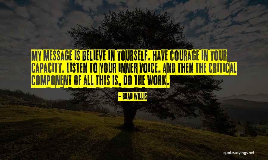 Brad Willis Quotes 1631640 Brad Willis Quotes 1631640