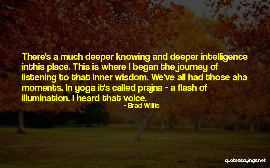 Brad Willis Quotes 420520 Brad Willis Quotes 420520