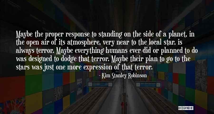 Bradaric Rijeka Quotes By Kim Stanley Robinson Bradaric Rijeka Quotes By Kim Stanley Robinson