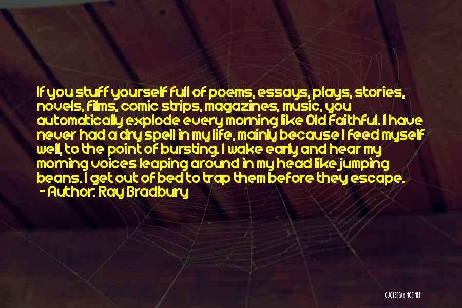 Bradbury Quotes By Ray Bradbury