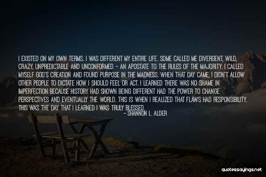 Bradd And Hall Quotes By Shannon L. Alder Bradd And Hall Quotes By Shannon L. Alder
