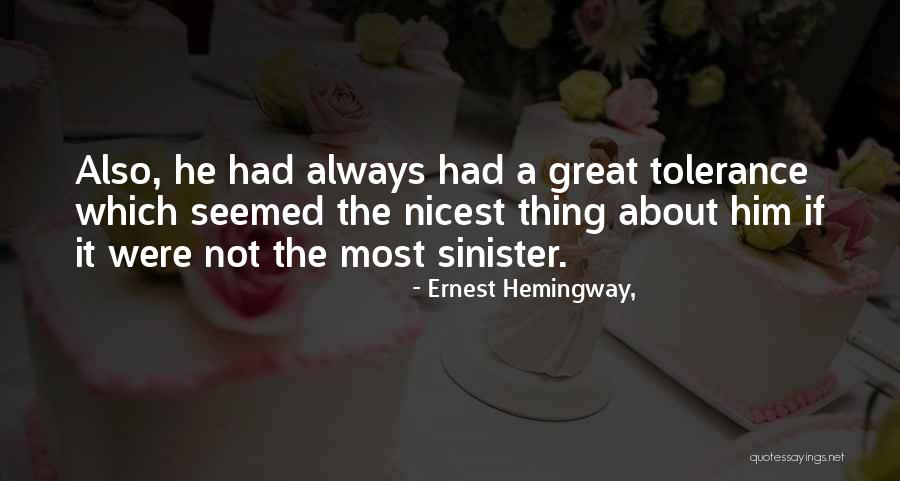 Braddyville Quotes By Ernest Hemingway, Braddyville Quotes By Ernest Hemingway,