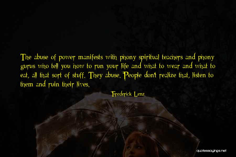 Braddyville Quotes By Frederick Lenz Braddyville Quotes By Frederick Lenz