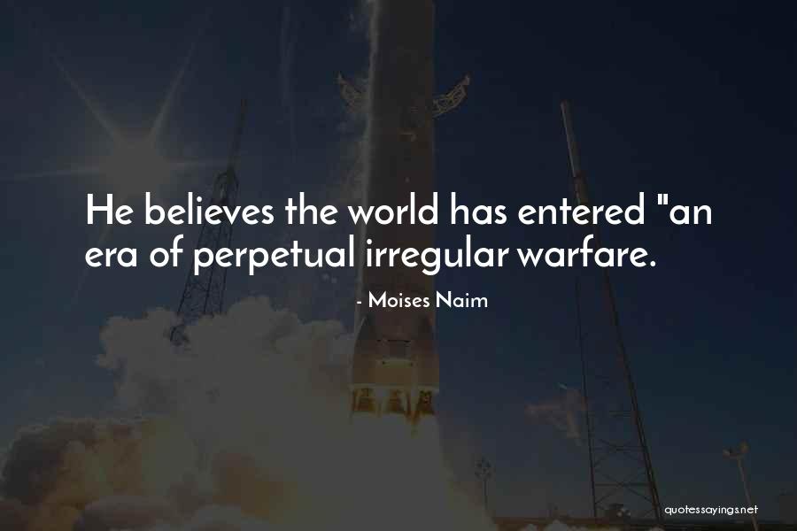 Braden Barrie Quotes By Moises Naim Braden Barrie Quotes By Moises Naim