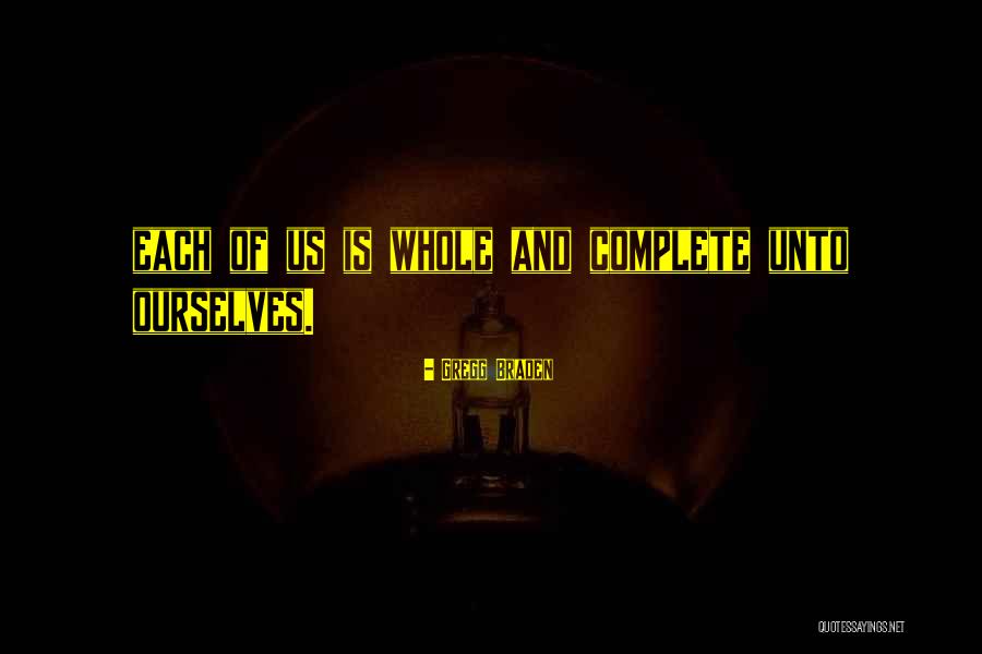 Braden Quotes By Gregg Braden Braden Quotes By Gregg Braden