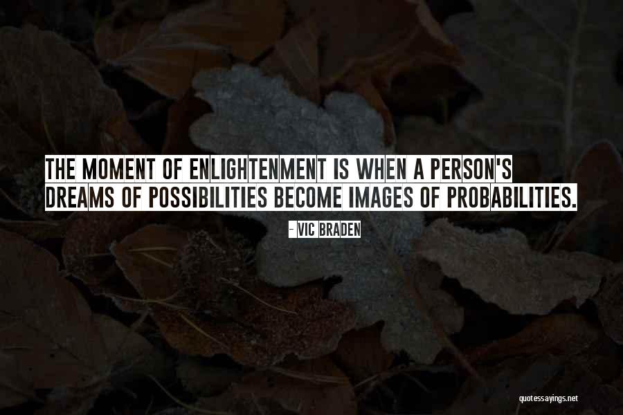 Braden Quotes By Vic Braden Braden Quotes By Vic Braden