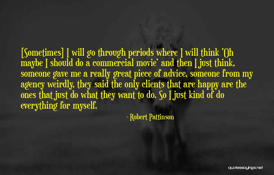 Bradentons Riverwalk Quotes By Robert Pattinson Bradentons Riverwalk Quotes By Robert Pattinson