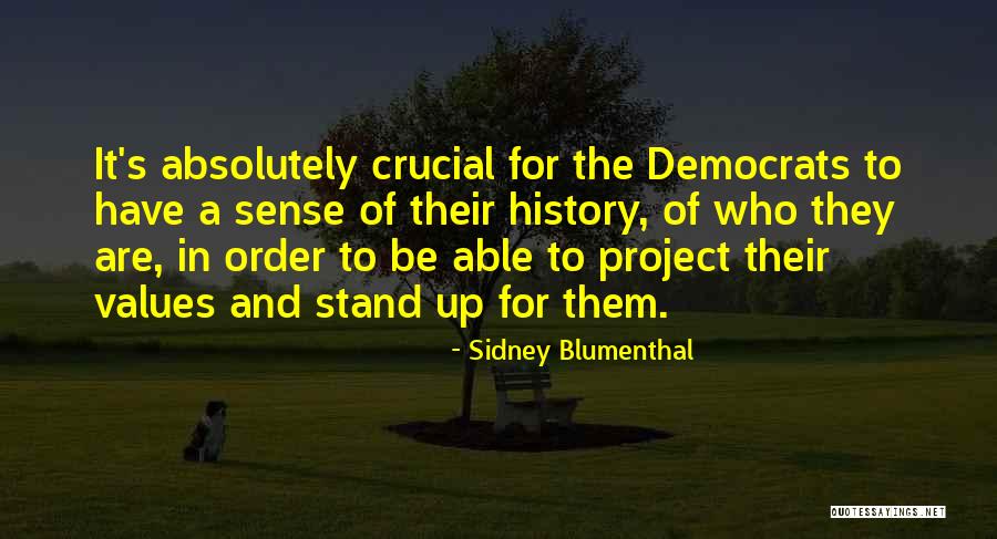 Brader Greene Quotes By Sidney Blumenthal Brader Greene Quotes By Sidney Blumenthal