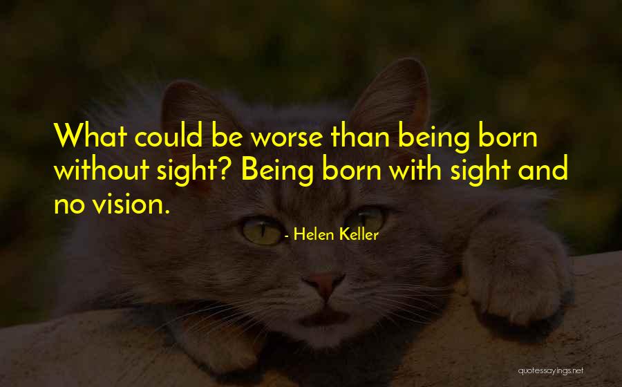Bradesco Prime Quotes By Helen Keller Bradesco Prime Quotes By Helen Keller