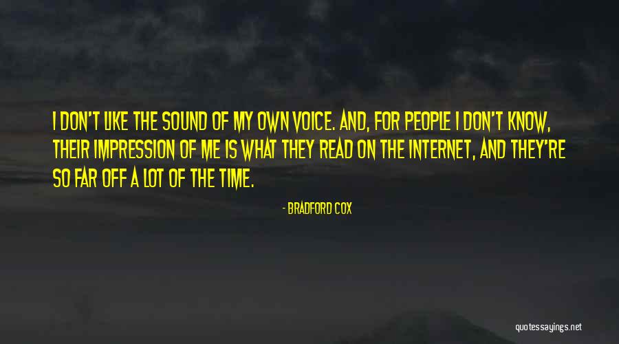 Bradford Cox Quotes 1453219 Bradford Cox Quotes 1453219