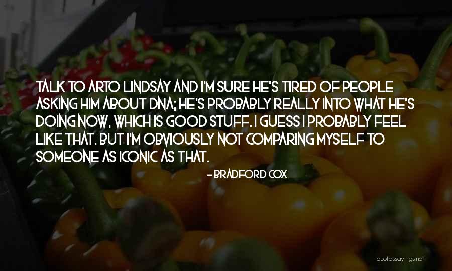 Bradford Cox Quotes 2010992 Bradford Cox Quotes 2010992