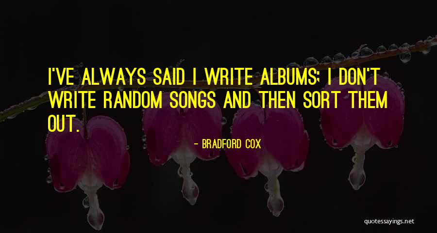 Bradford Cox Quotes 2012563