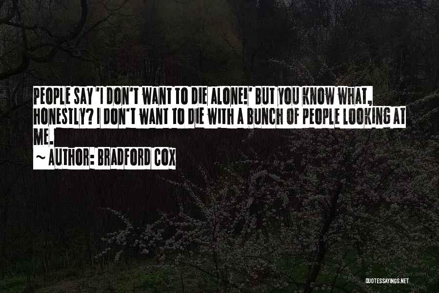 Bradford Cox Quotes 2096840