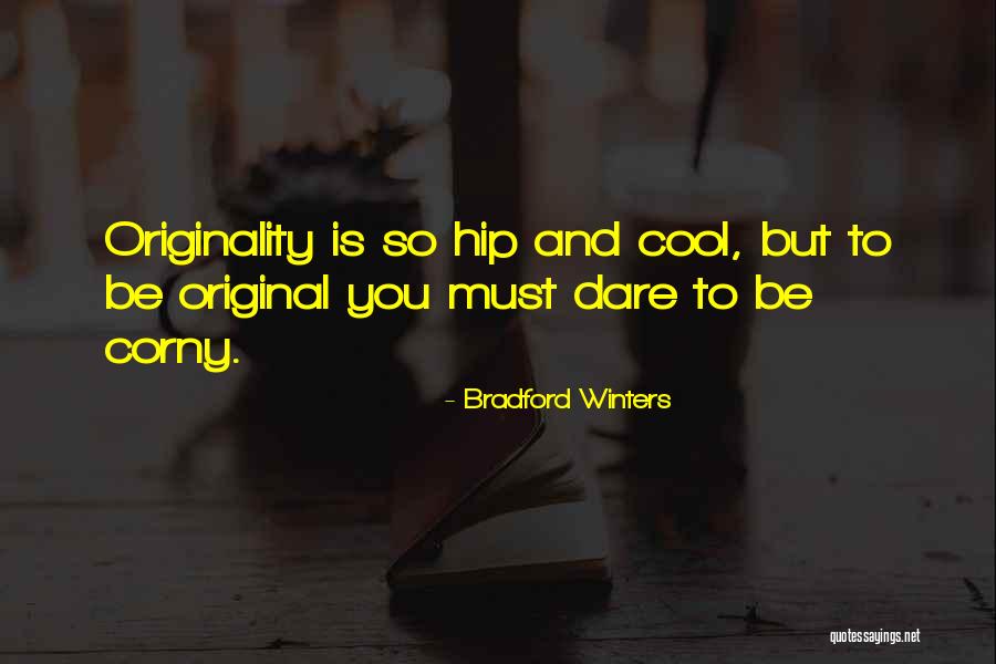 Bradford Winters Quotes 1426920