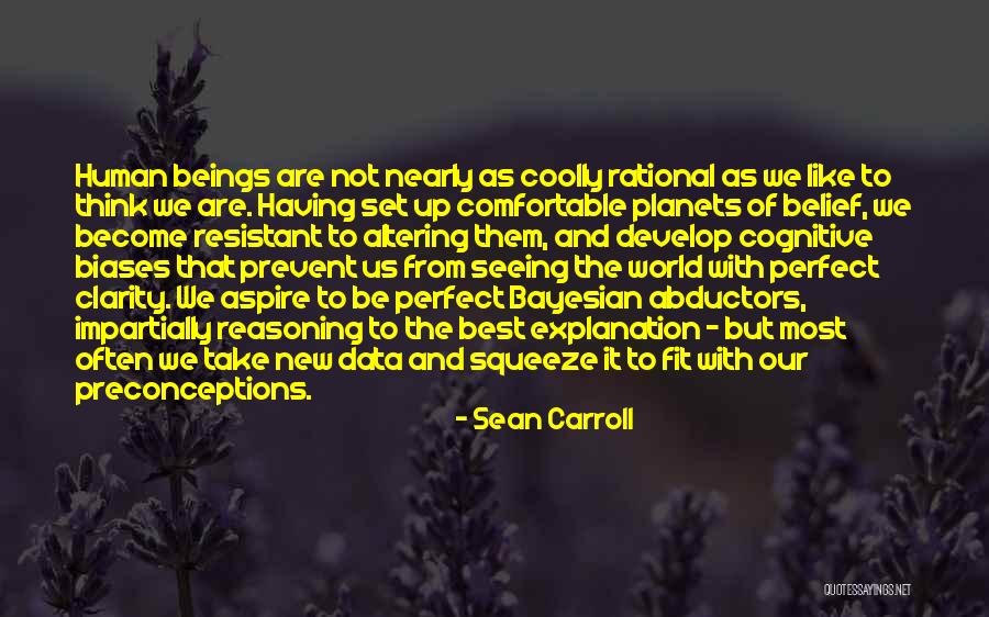 Bradlaughites Quotes By Sean Carroll Bradlaughites Quotes By Sean Carroll