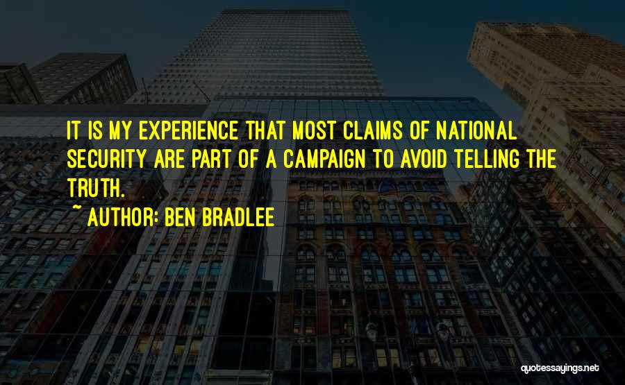 Bradlee Quotes By Ben Bradlee