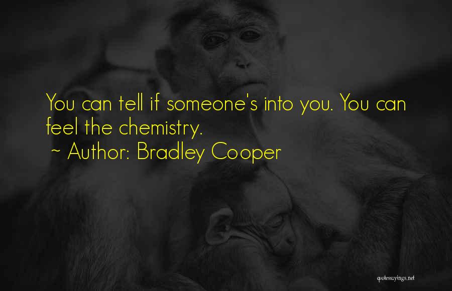 Bradley Cooper Quotes 2052580