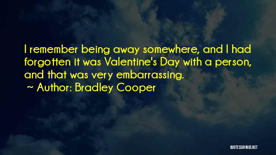 Bradley Cooper Quotes 527186