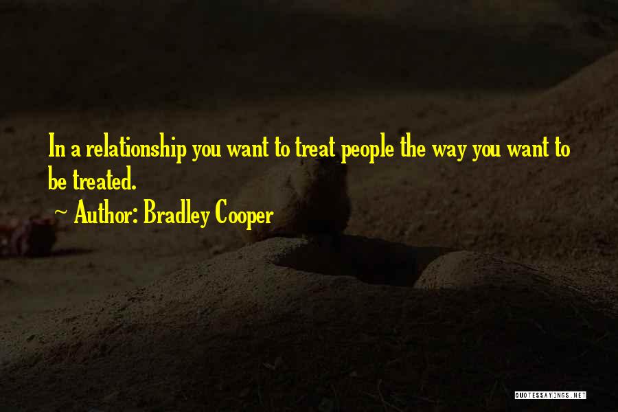 Bradley Cooper Quotes 982326