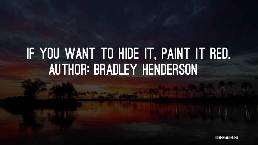 Bradley Henderson Quotes 1007045