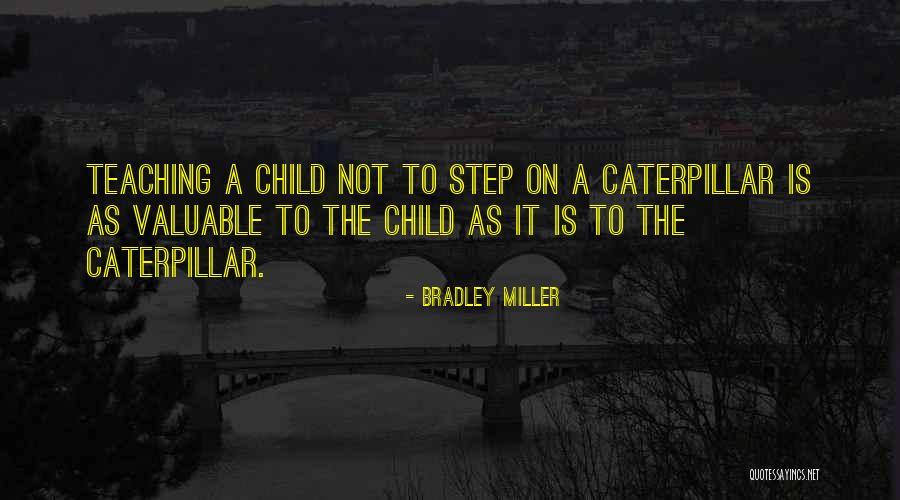 Bradley Miller Quotes 1478321