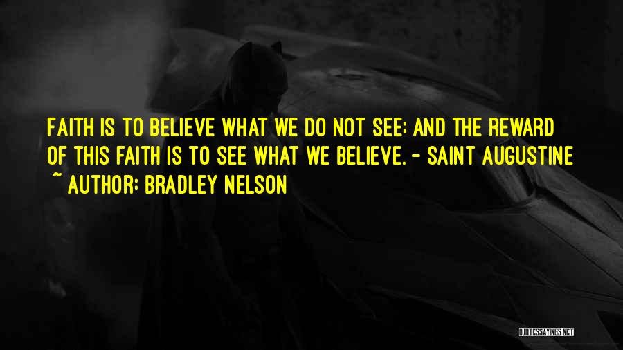 Bradley Nelson Quotes 135308