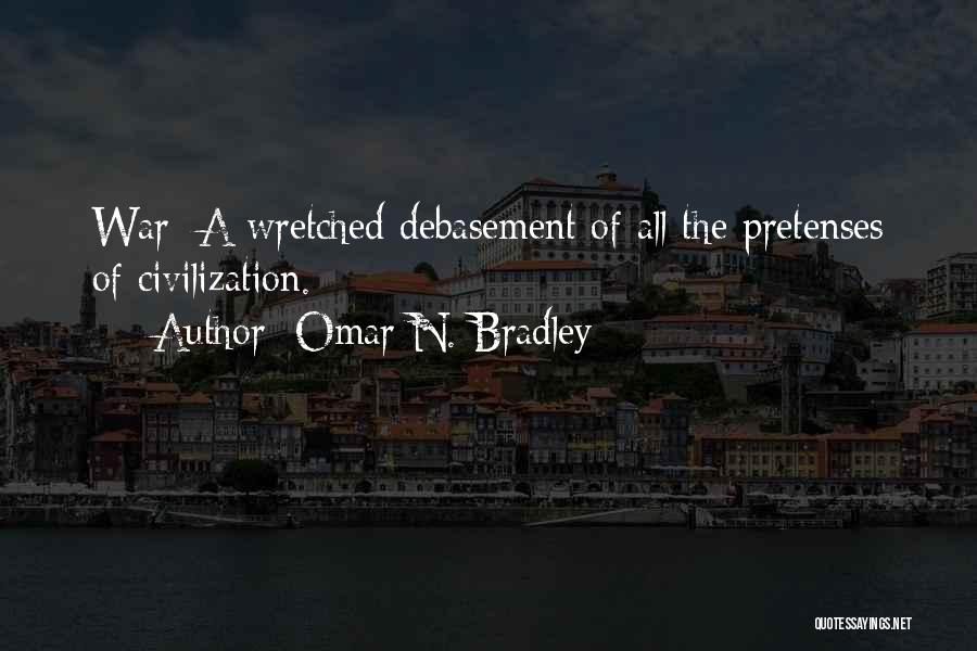 Bradley Omar Quotes By Omar N. Bradley