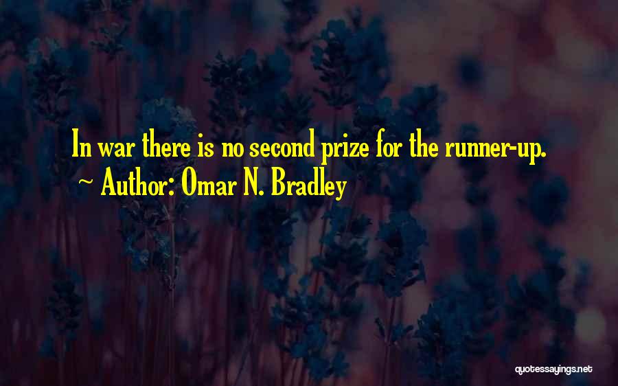 Bradley Omar Quotes By Omar N. Bradley