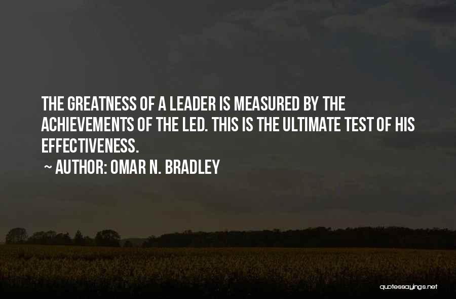 Bradley Omar Quotes By Omar N. Bradley