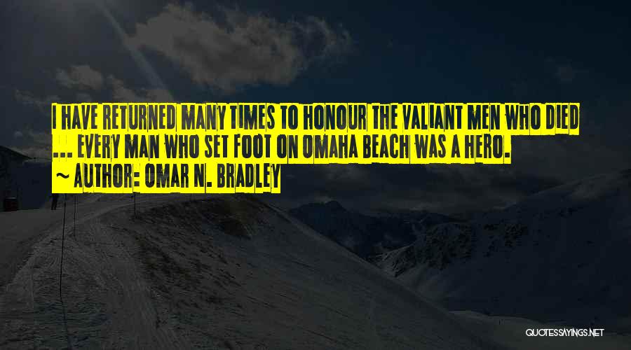 Bradley Omar Quotes By Omar N. Bradley